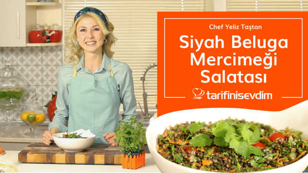 Siyah Beluga Mercimeği Salatası